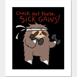 Fitness Sloth "Check out these sick gains!" Posters and Art